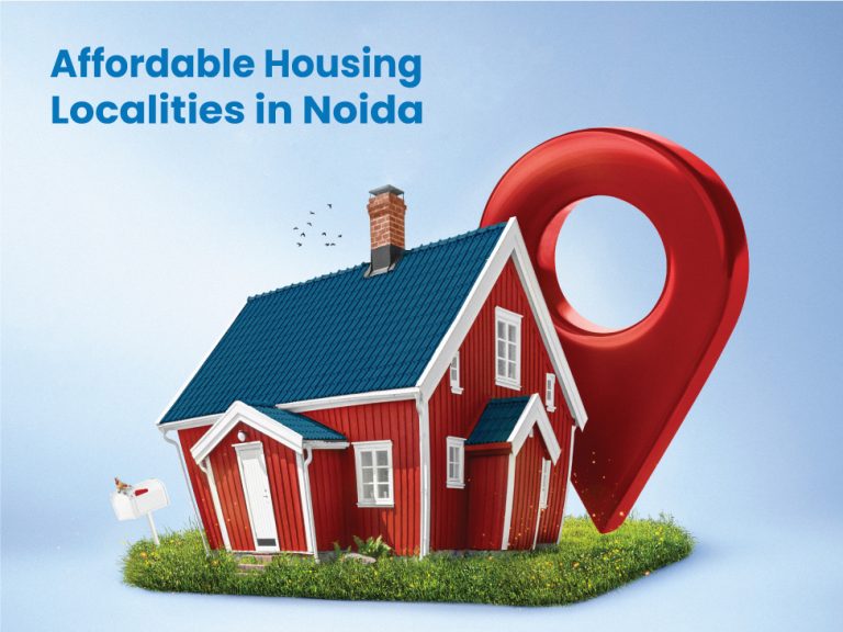 15 Affordable Housing Localities in Noida in 2026